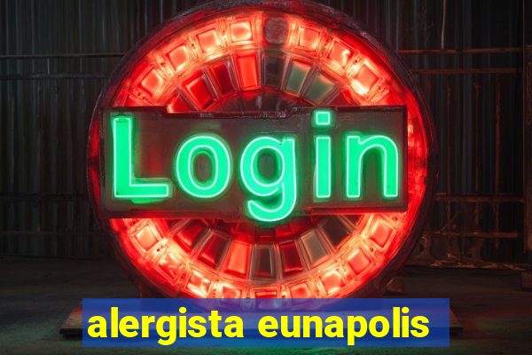 alergista eunapolis